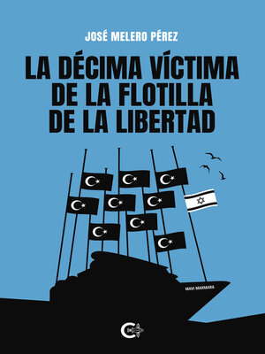 cover image of La décima víctima de la Flotilla de la Libertad